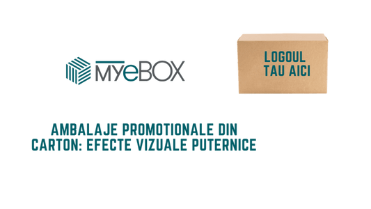 Ambalaje Promotionale din Carton