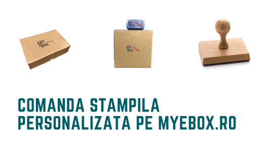 Comanda stampila personalizata pe myebox.ro