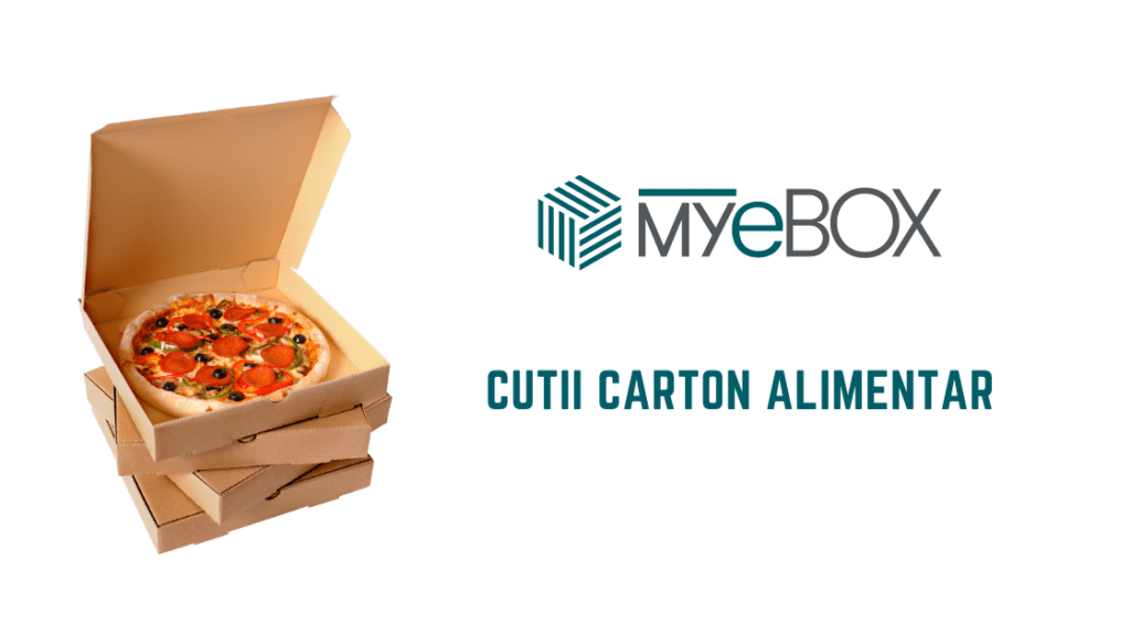 Cutii Carton Alimentar: Descoperă Avantajele