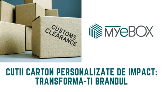 Cutii Carton Personalizate de Impact