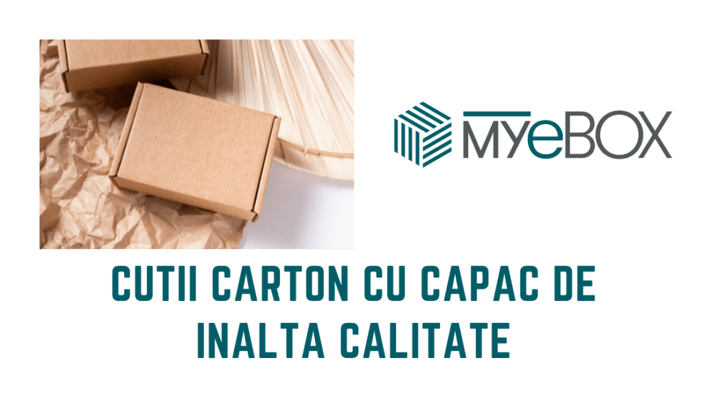 Cutii Carton cu Capac de Înaltă Calitate