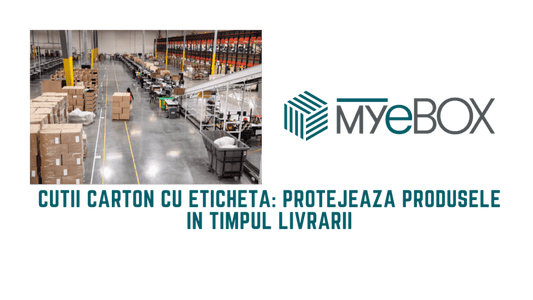 Cutii Carton cu Eticheta