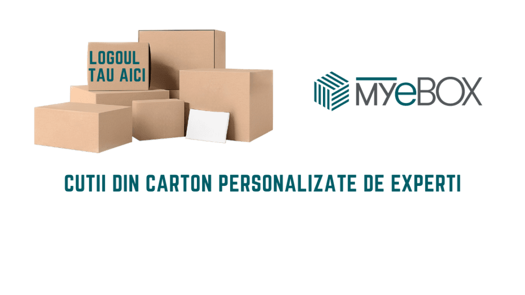Cutii din Carton Personalizate de catre Experți