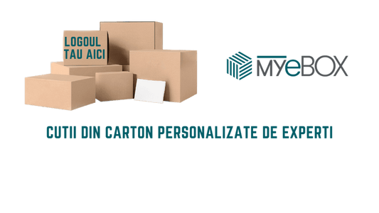 Cutii din Carton Personalizate de catre Experți