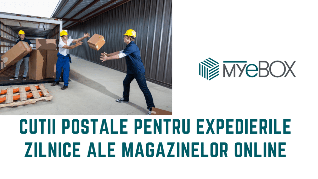 Cutii postale pentru expedierile magazinelor