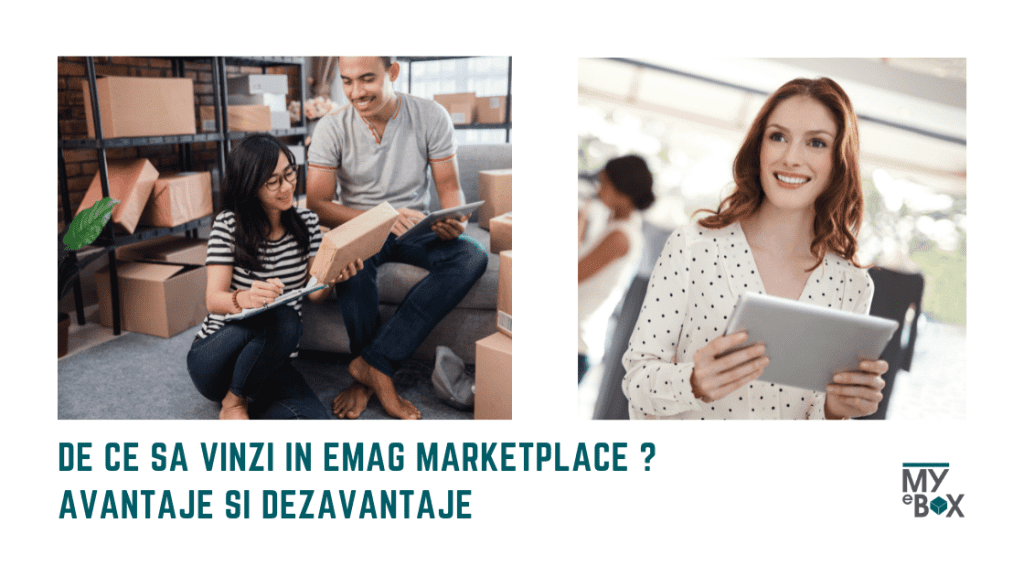 Emag Marketplace I De ce sa vinzi in platforma