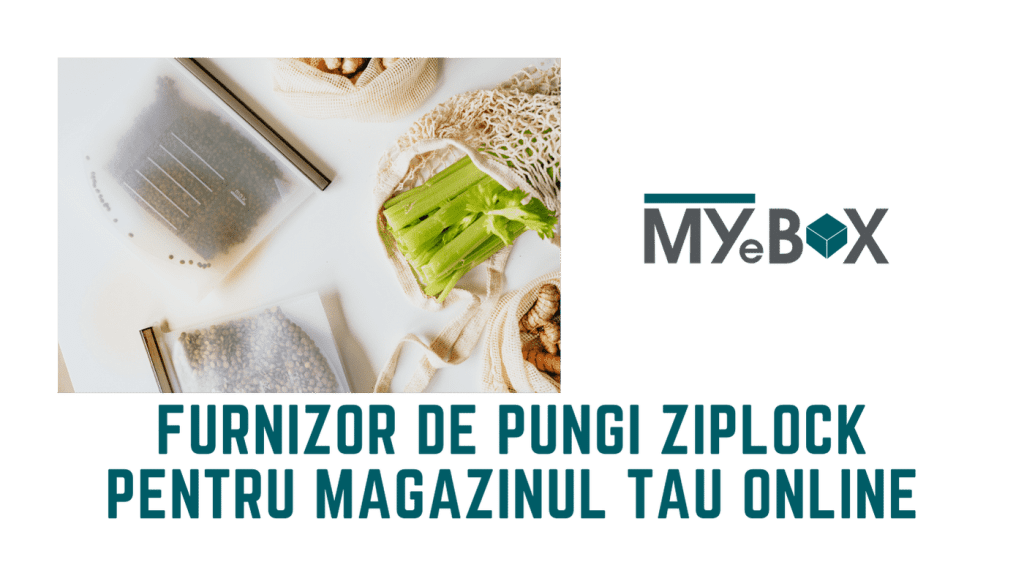 Furnizor de Pungi Ziplock pentru Magazinul tău