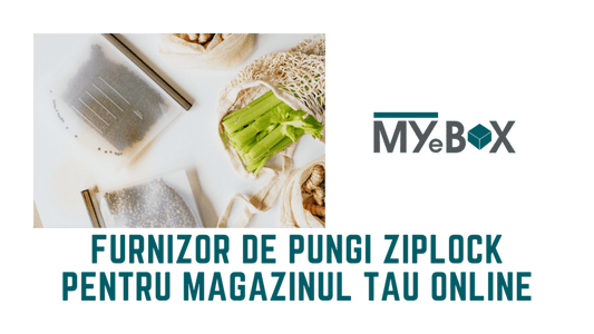 Furnizor de Pungi Ziplock pentru Magazinul tău