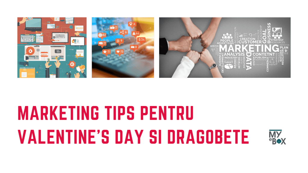 Marketing Tips pentru Valentines si Dragobete