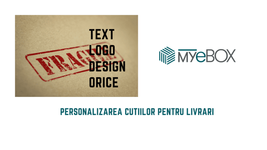 Modalități de Personalizare a Cutiilor pentru Livrări