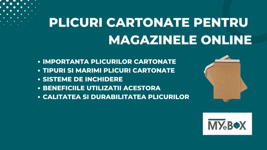 Plicuri Cartonate pentru Magazinele Online