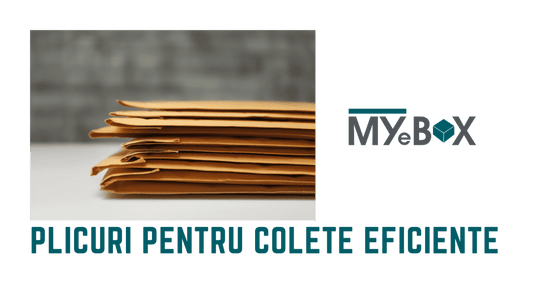 Plicuri pentru Colete Eficiente