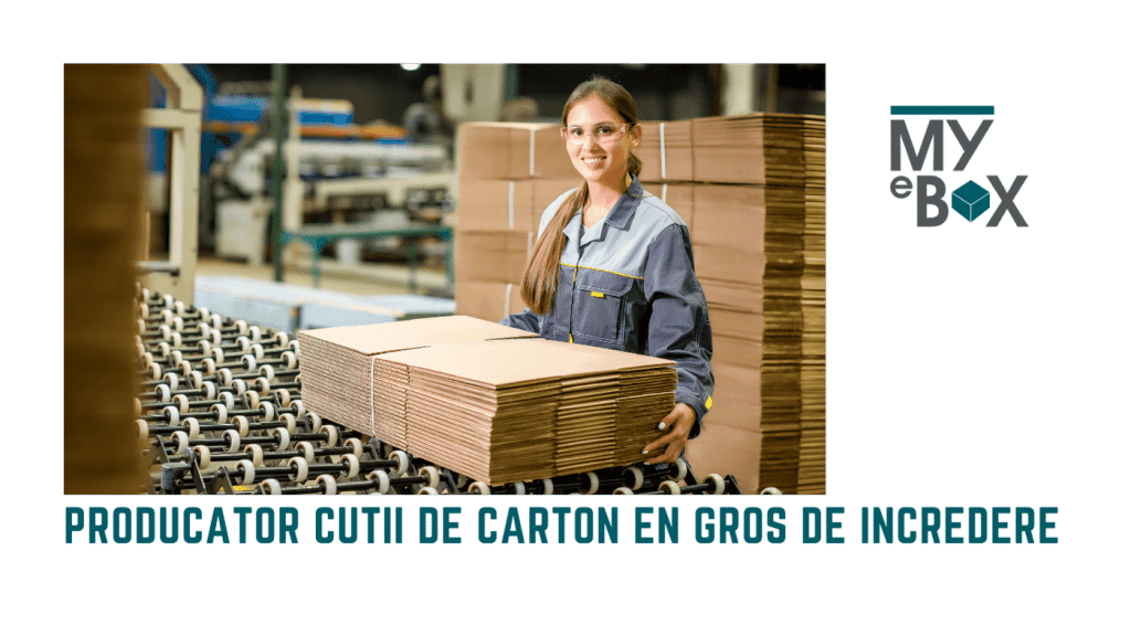 Producător cutii de carton en gros de încredere