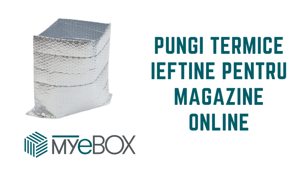 Pungi Termice Ieftine pentru Magazine Online