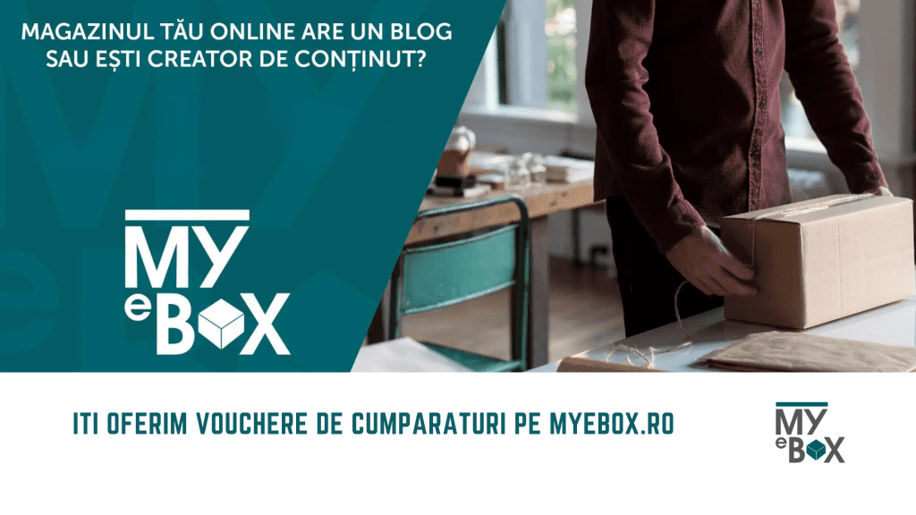 Voucher de cumparaturi pe myebox.ro în 5 pași simpli I Voucher de 200 lei sau 250 lei I