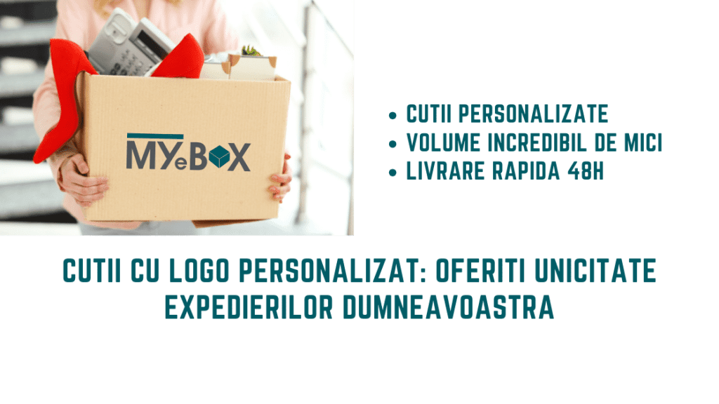 Cutii cu Logo Personalizat